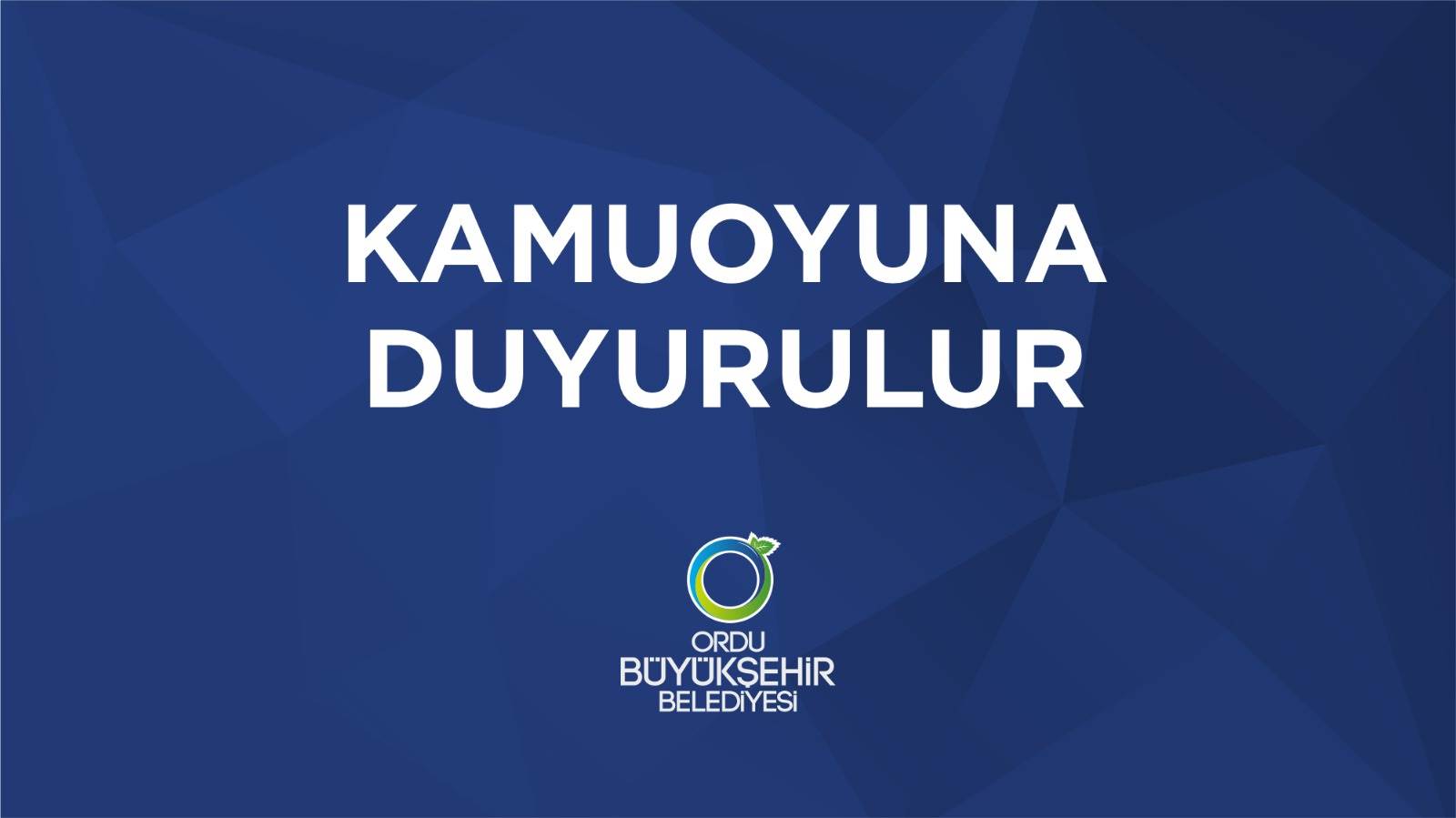 Ordu Büyükşehir Belediyesi'nden kamuoyuna duyuru