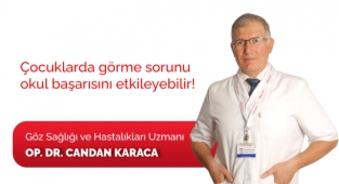 Çocuklarda görme sorunu okul başarısını etkileyebilir!