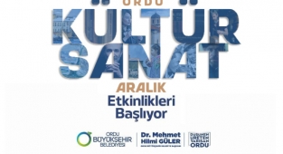 Ordu'da kültür sanat etkinlikleri Aralık takvimi belli oldu