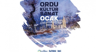 Ordu'da Kültür-Sanat dolu bir Ocak ayı sizleri bekliyor