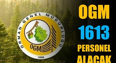 Orman Genel Müdürlüğü 1613 Personel Alacak