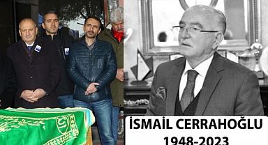 Eski Başkan Cerrahoğlu son yolculuğuna uğurlandı