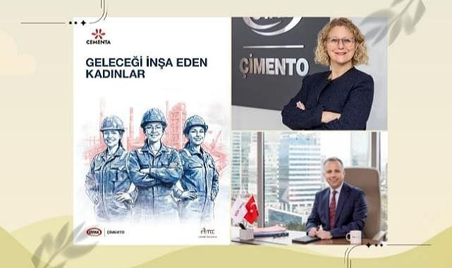 Ağır sanayide kadın devrimi: OYAK Çimento'dan